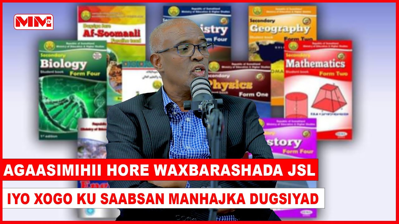 “Manhajka Dugsiyada dalkeena Bil kaliya ayaa lagu diyaariyay”Agaasimihi hore Waxbarashada Somaliland