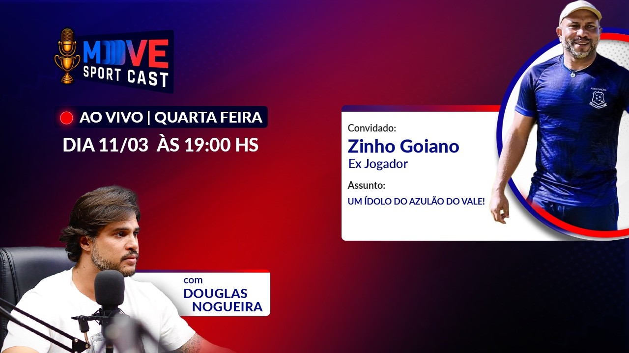 MoveSportCast S2E9 – Zinho Goiano | O Ídolo do Azulão do Vale e Sua História no Futebol ⚽🎙️