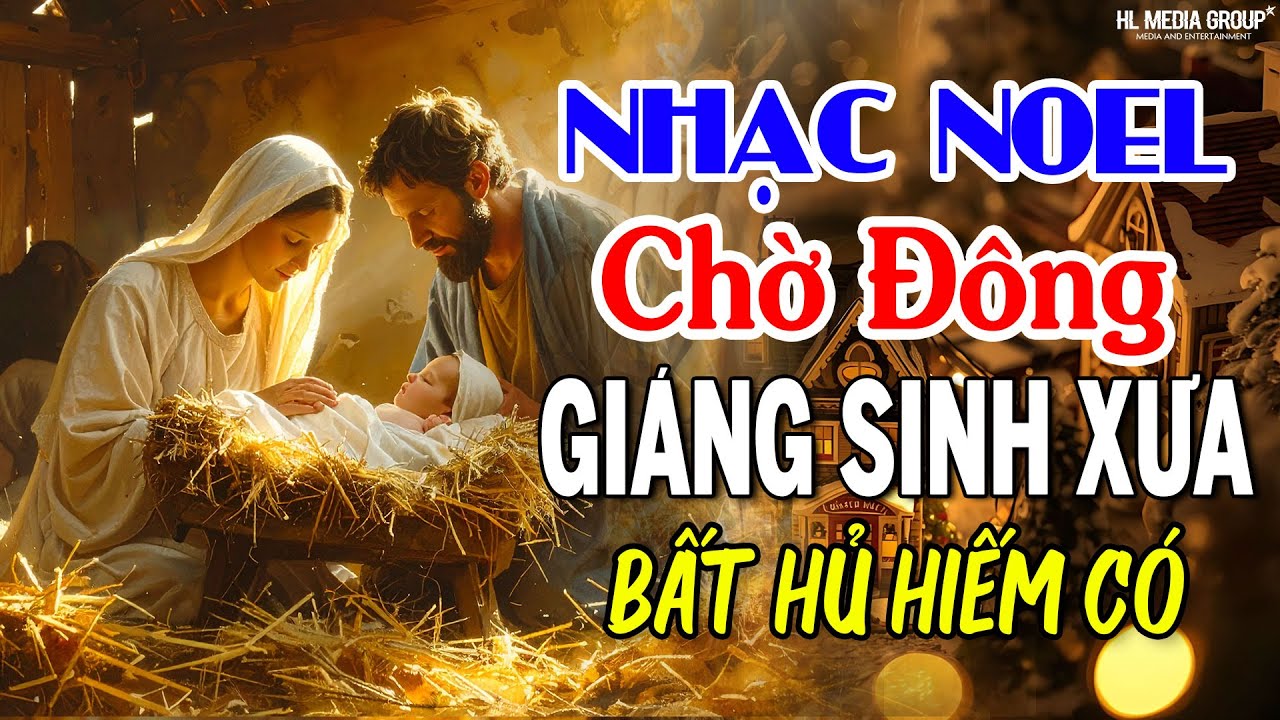 Chờ Đông, Hai Mùa Noel🎄 Nhạc Noel Giáng Sinh Xưa Đặc Biệt 🎅 LK Nhạc Giáng Sinh Hay Nhất