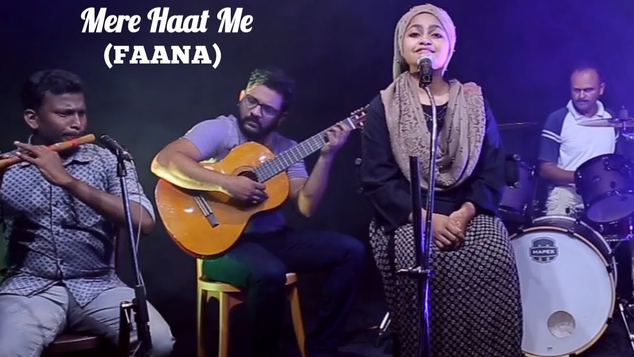 Mere Haat Me (FANNA) Cover By Yumna Ajin | HD VIDEO