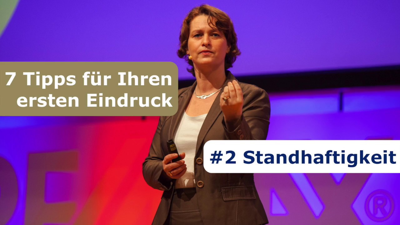 Ihre Wirkung: #2 Standhaftigkeit