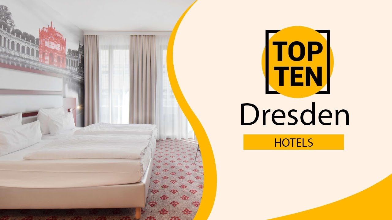 Top 10 Best Hotels to Visit in  Dresden | Germany - English