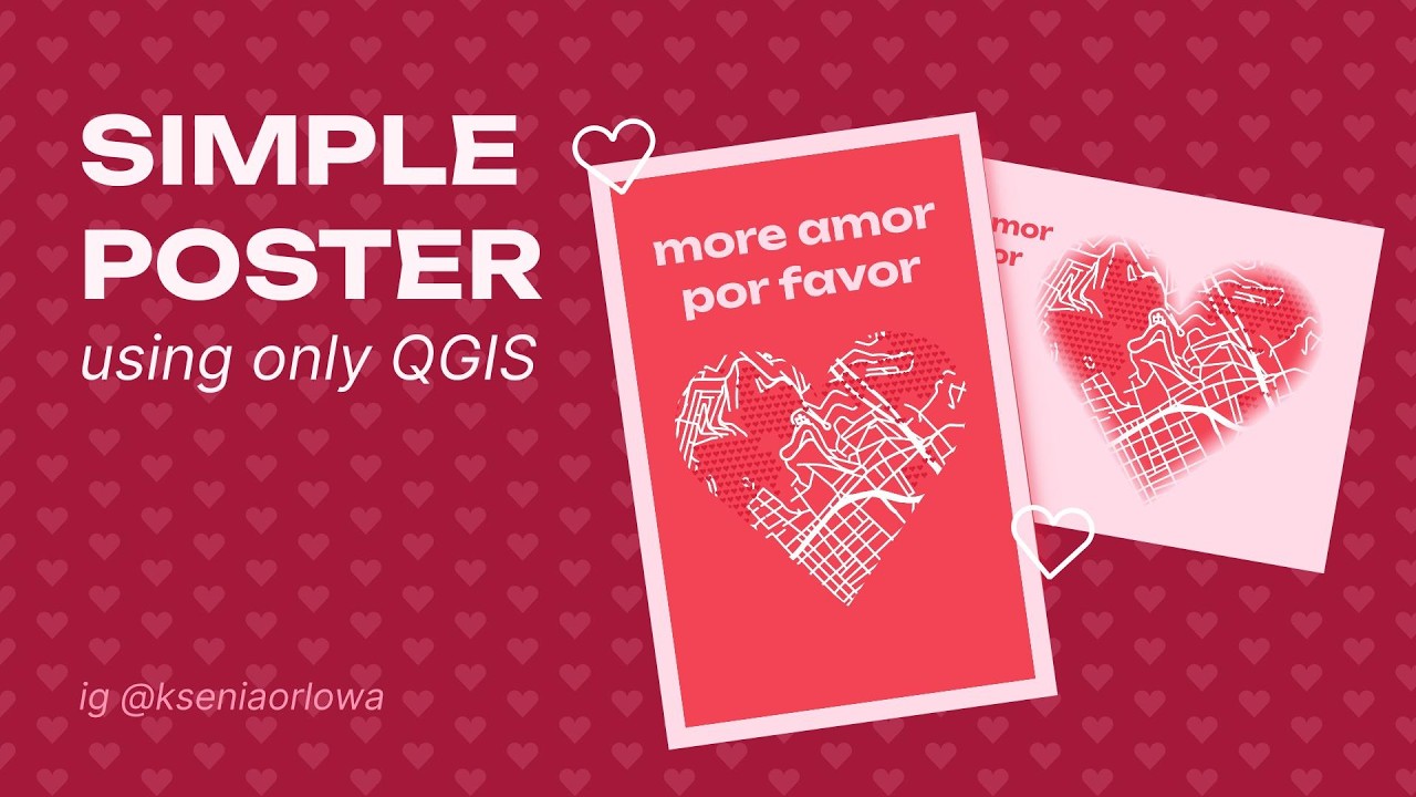 💘 Valentine’s Day Map Poster in QGIS | Beginner Tutorial