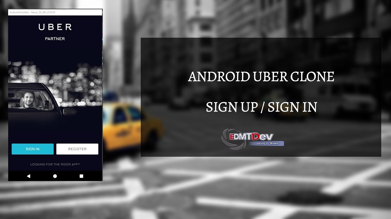 Android Uber Clone - Part 1 : Sign Up / Sign In