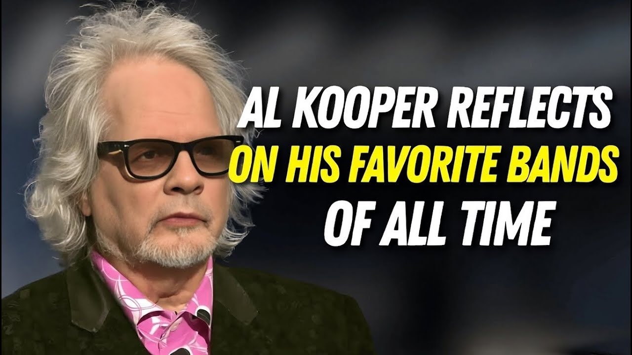 Al Kooper Reflects on a Lifetime of Music and His Favorite Bands