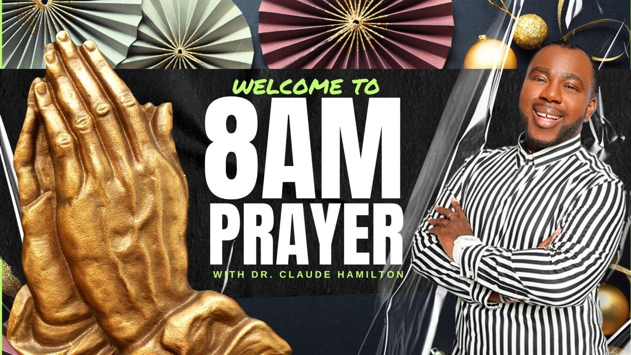 8AM PRAYER - 1.19.26