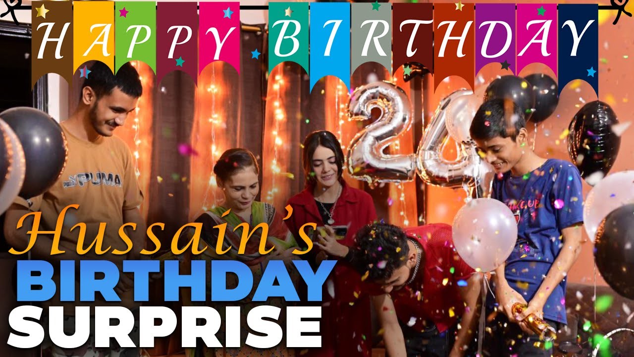 Hussains Birthday Surprise 🎊😃 | Nain Sukh Vlogs