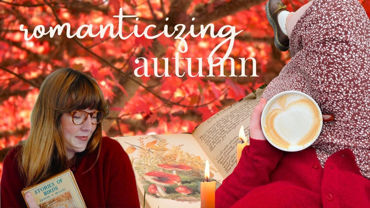 Romanticizing Autumn 🍁🍂🕯️ adding magic & whimsy to everyday life