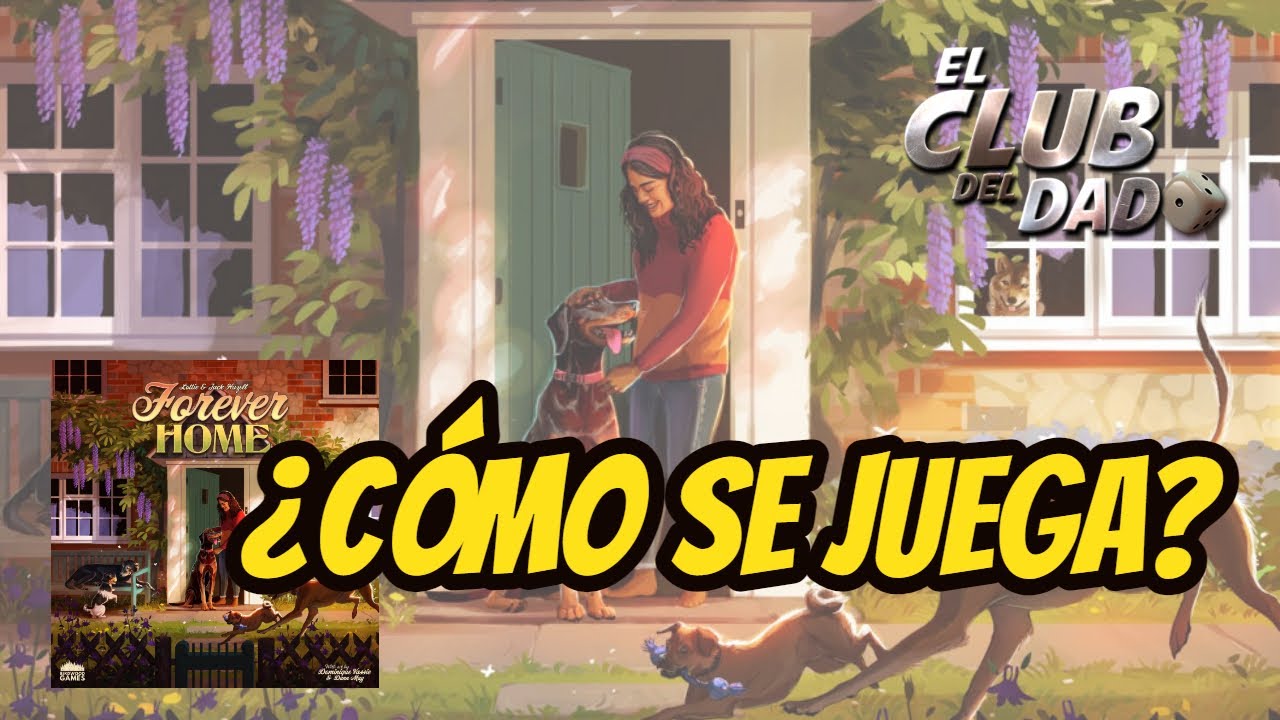 Forever Home - Vídeo reseña - El club del dado