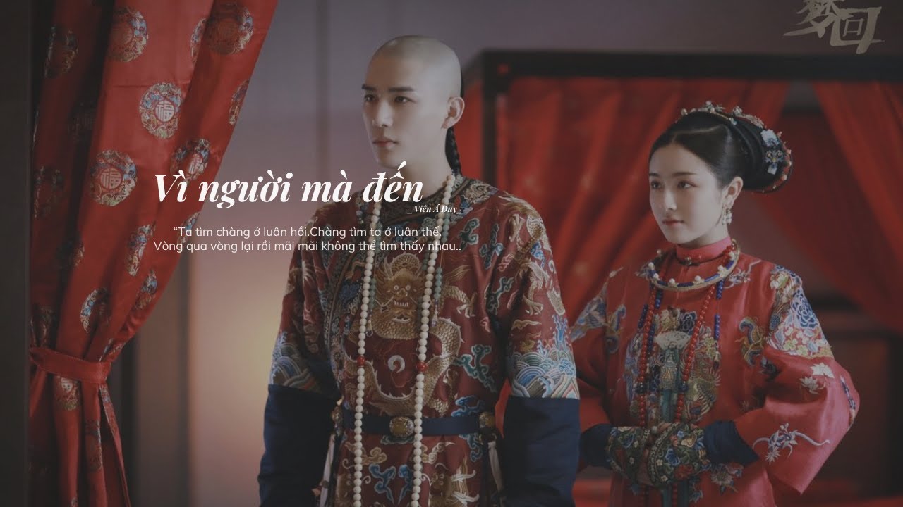 [Vietsub + Pinyin]  V&Igrave; NGƯỜI M&Agrave; ĐẾN - Vi&ecirc;n &Aacute; Duy《为你而来》- 袁娅维