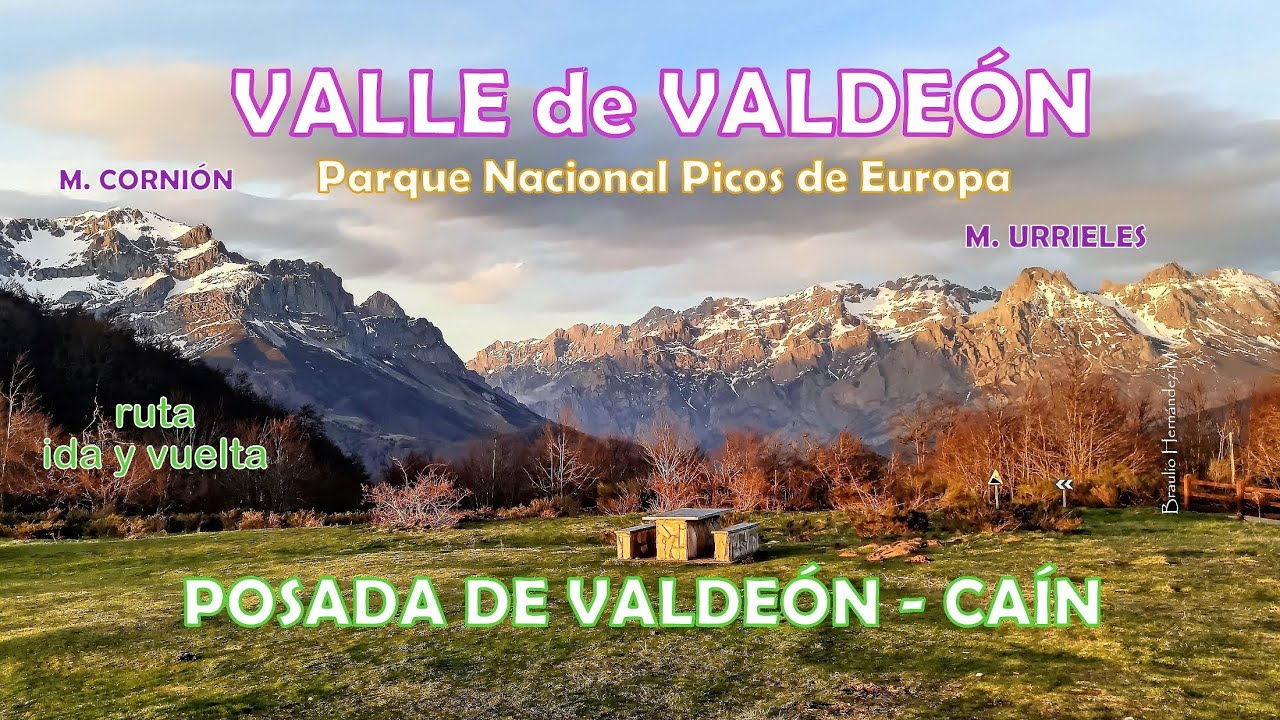 La 'otra' Senda del Cares: de Posada de Valdeón a Caín. P. N. Picos de Europa (León)