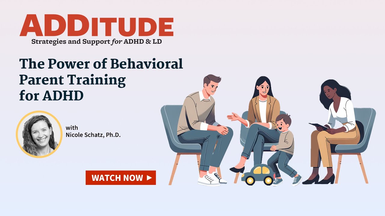 The Power of Behavioral Parent Training for ADHD (with Nicole Schatz, Ph.D.)