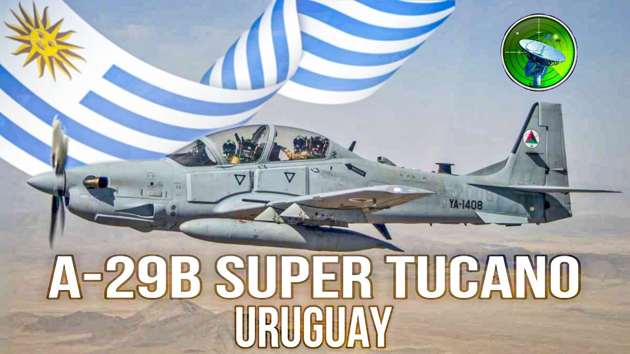 URUGUAY COMPRA A-29B SUPER TUCANO PARA SU FUERZA AÉREA
