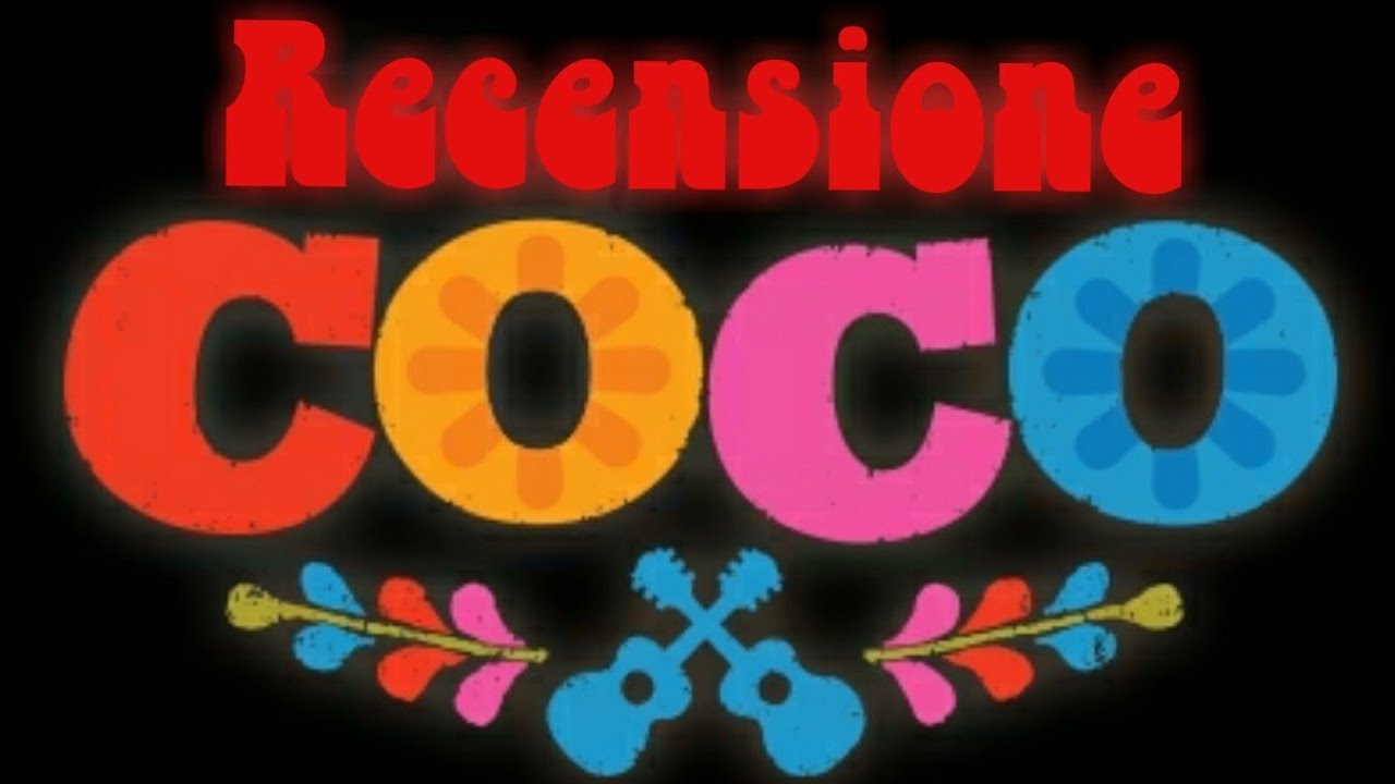 Coco Pixar Recensione