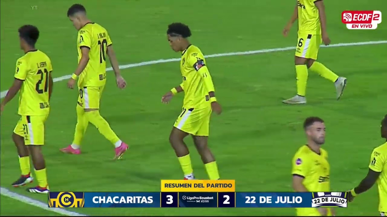 RESUMEN COMPLETO: CHACARITAS 3-2 22 DE JULIO l LIGAPRO ECUABET SERIE B