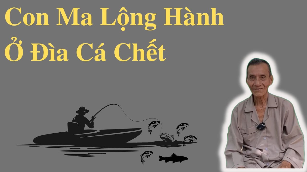 Con Ma Lộng Hành Ở Đìa Cá Chết | Ông Út Kể Chuyện
