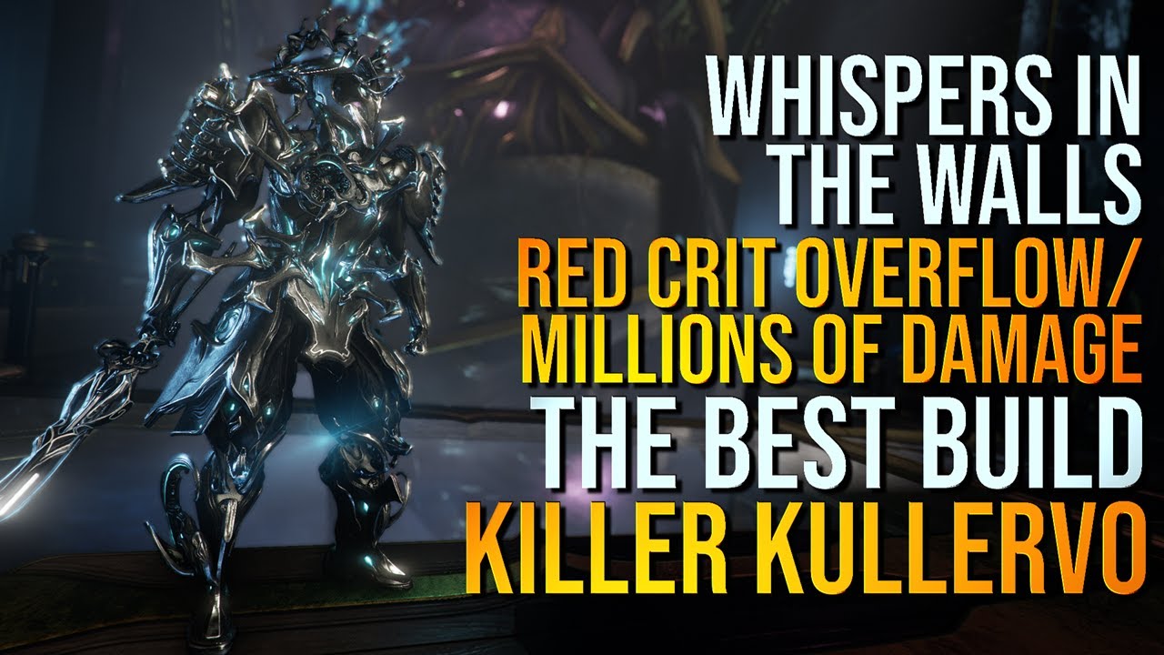 KULLERVO GOT INSANELY POWERFUL AFTER WHISPERS IN THE WALLS | THE MILLION RED CRIT MACHINE WARFRAME
