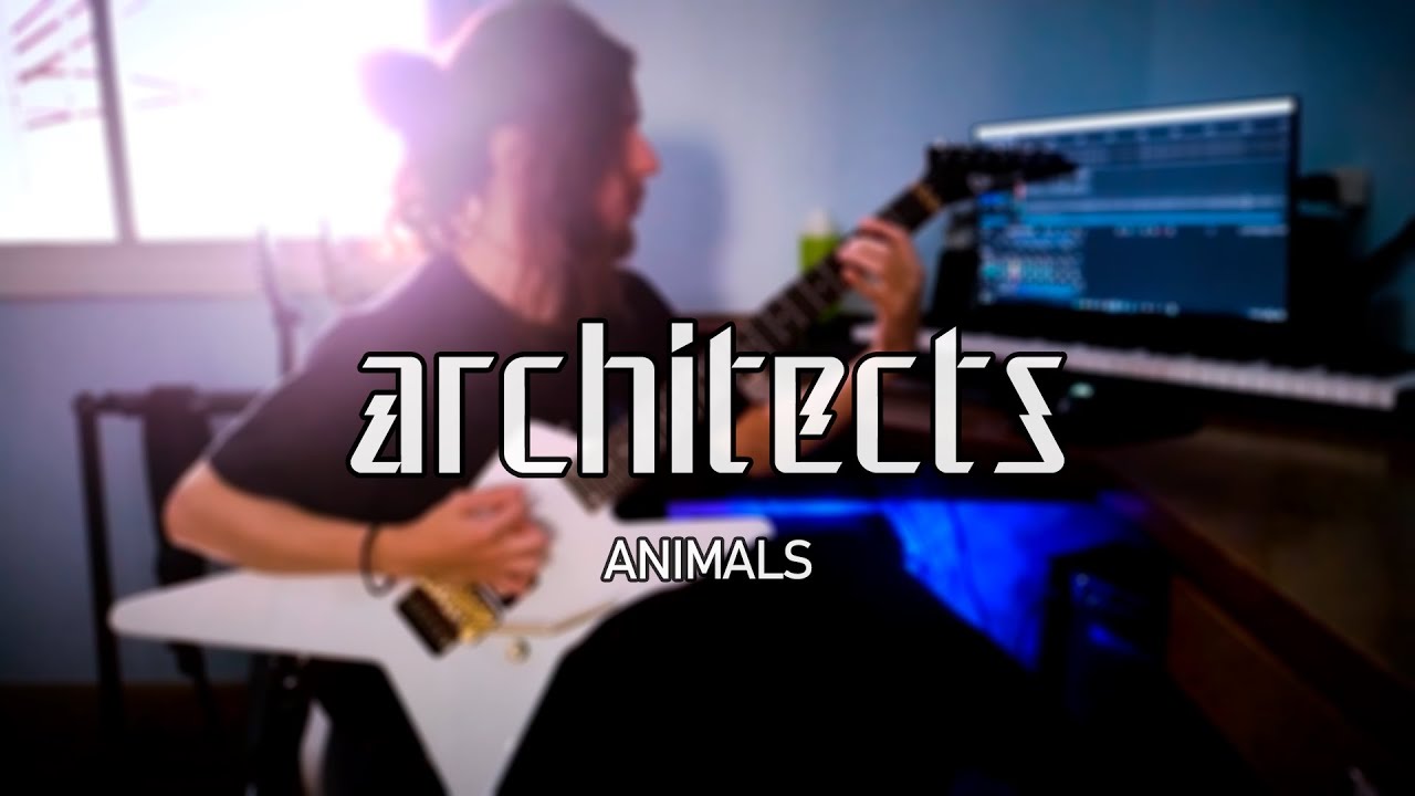 Architects - Animals | Nameless Guitar Cover + Lyrics