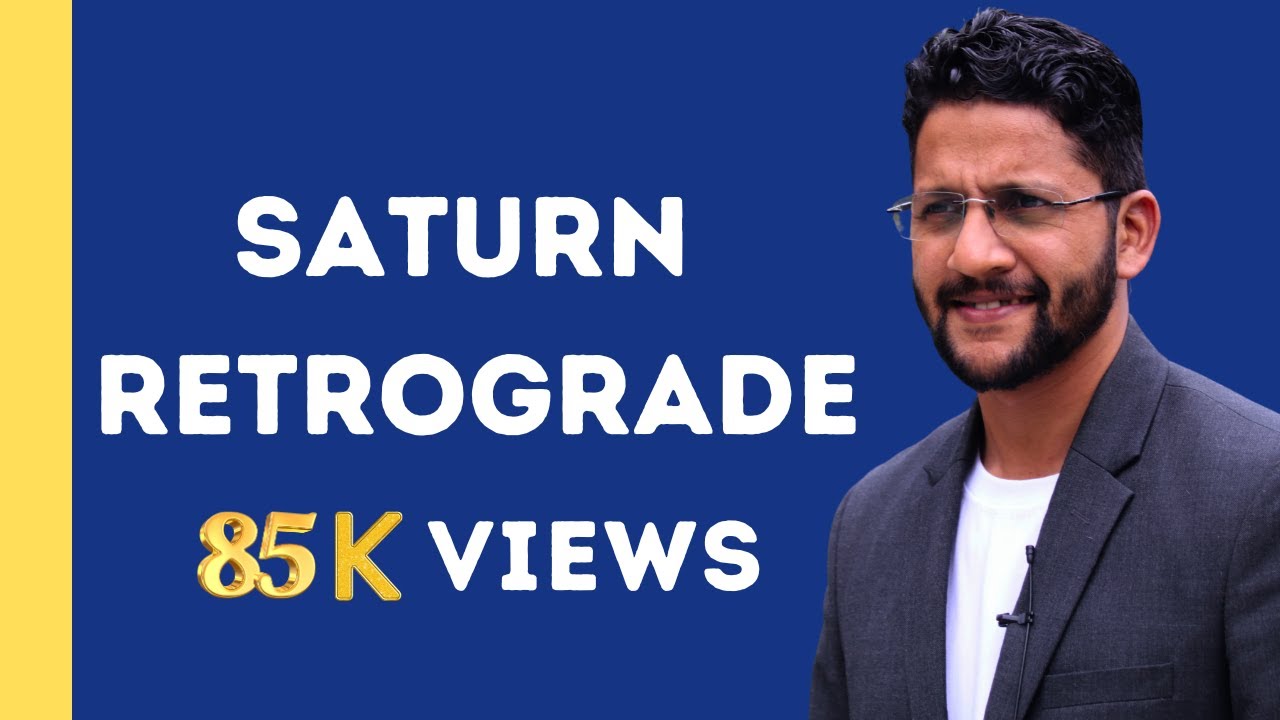 Saturn Retrograde Effects in your Horosocope( Vakri Shani)?