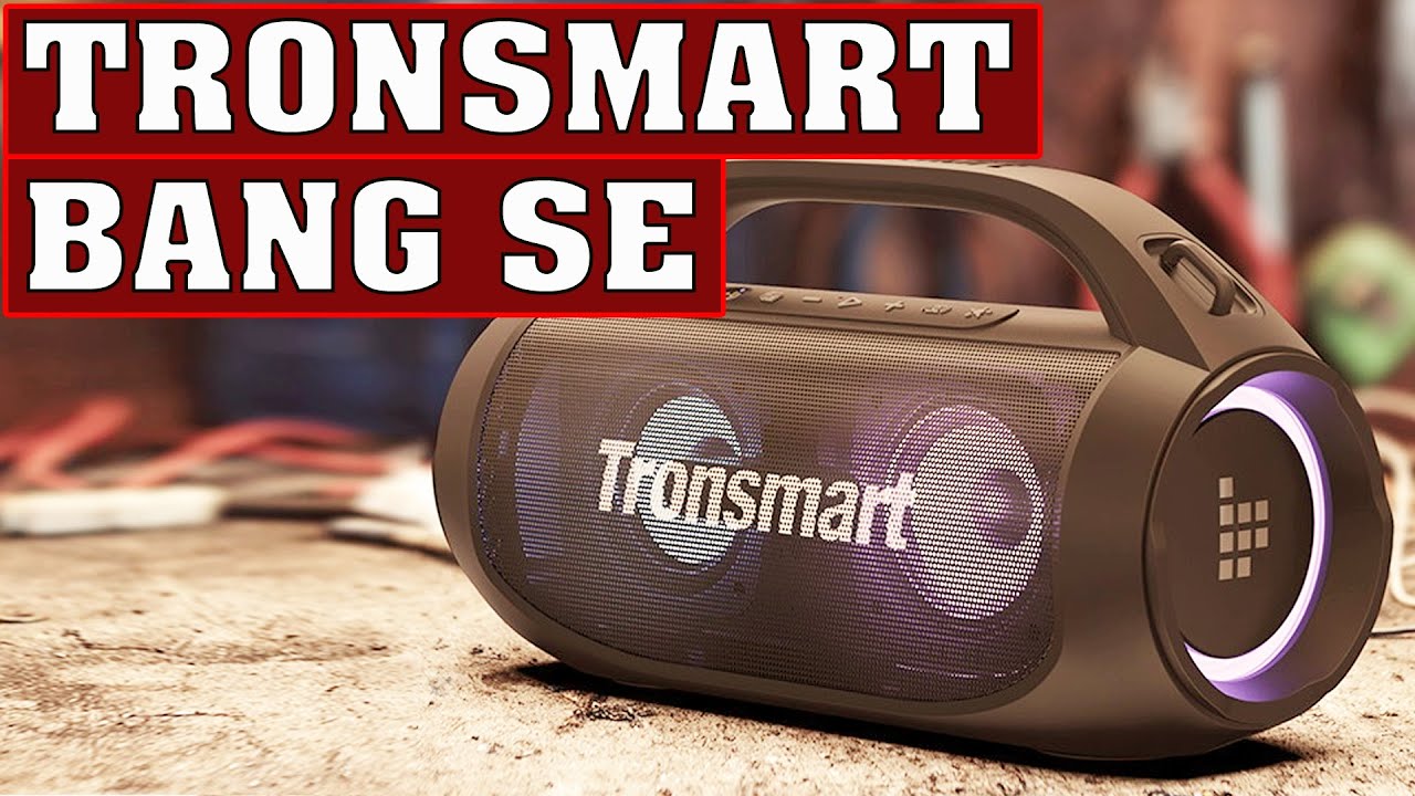 Беспроводная колонка Tronsmart Bang SE. Обзор и сравнение Tronsmart Bang SE vs Tronsmart Halo 100.