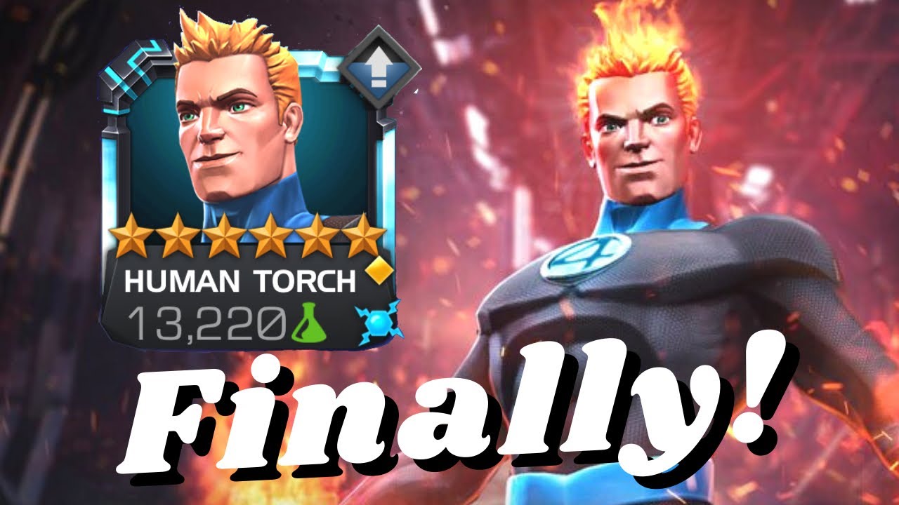 6 Star Human Torch Rank Up | Marvel Contest of Champions