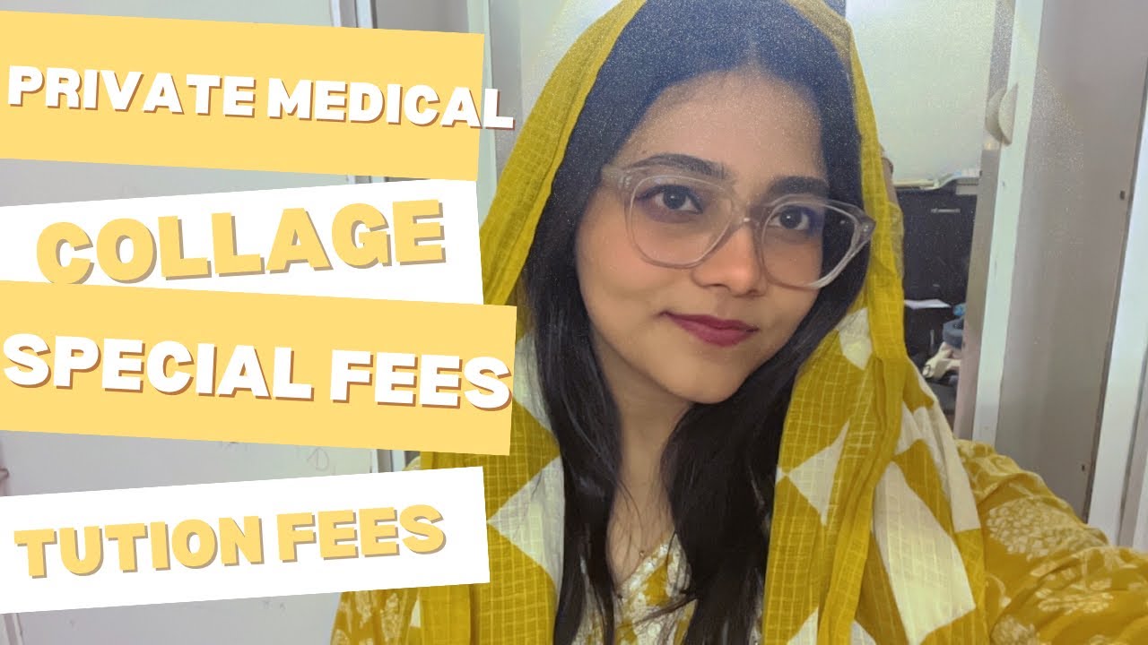Private medical colleges fees structure .what is special fees! Hostel fees,Fees hike .