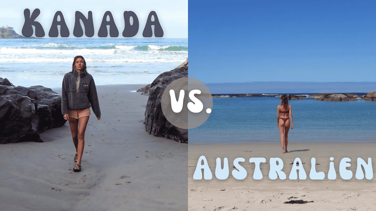 Kanada vs. Australien | In welchem Land lebt es sich besser?