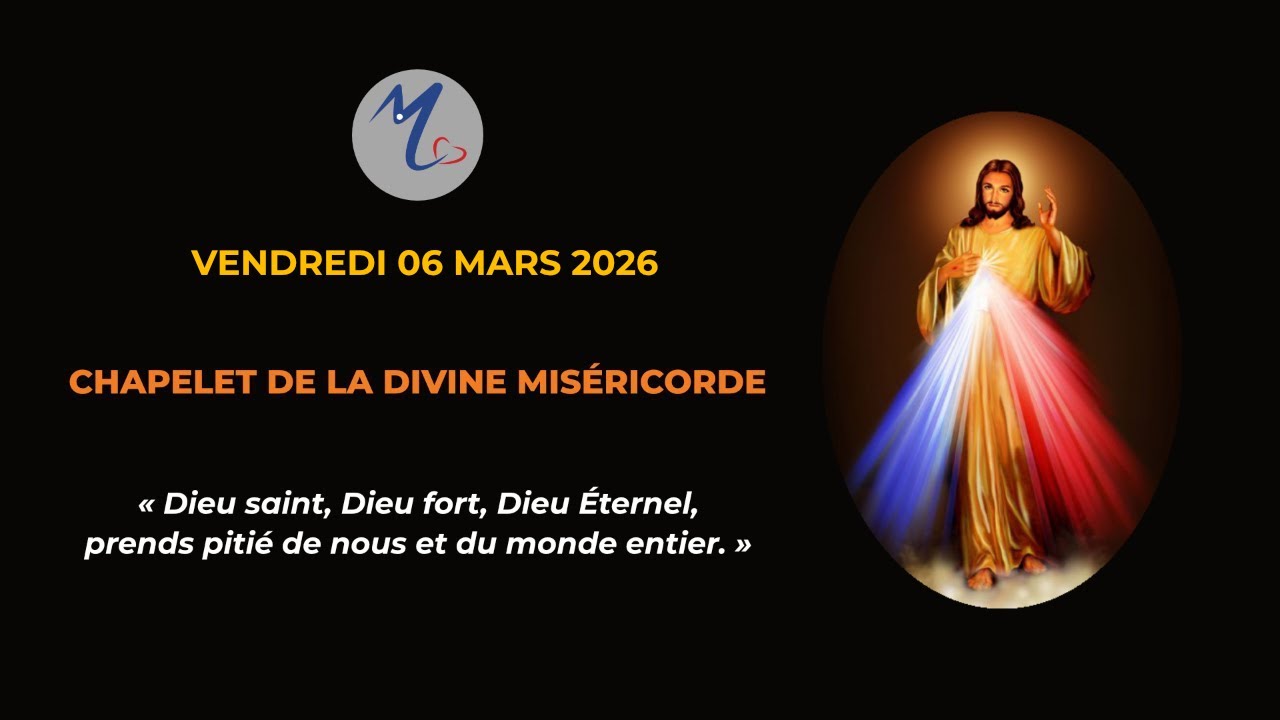 Chapelet de la Divine Misericorde du vendredi 06 mars 2025 avec Hélène de la Grâce
