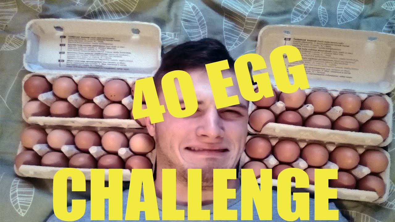 40 EGG CHALLENGE