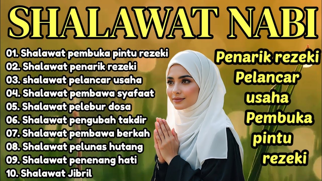 Sholawat Jibril paling ampuh penarik rezeki dan pembuka pintu rezeki juga pelancar usaha 