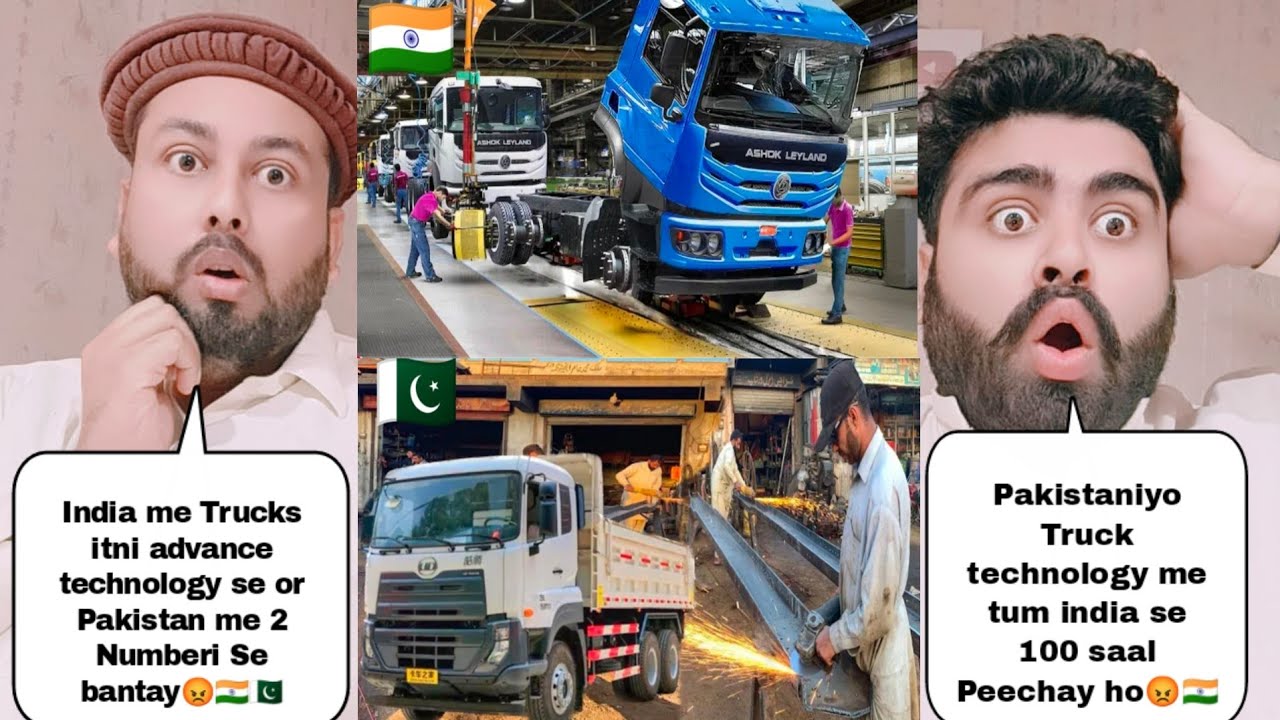 India Truck Manufacturing Process Vs Pakistan Truck Manufacturing Process