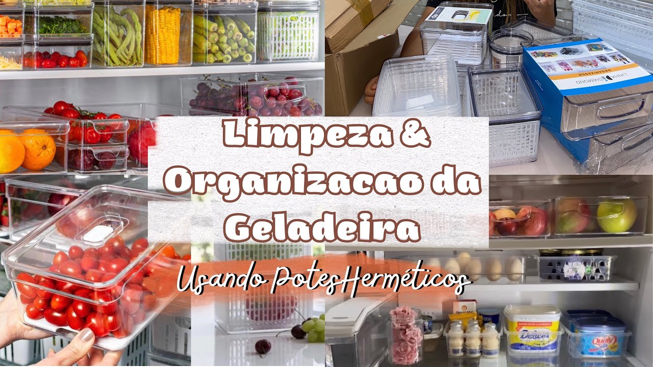 LIMPEZA E ORGANIZAÇÃO DA MINHA GELADEIRA | USANDO POTES HERMÉTICOS NOVOS | GELADEIRA BRASTEMP 540 LT