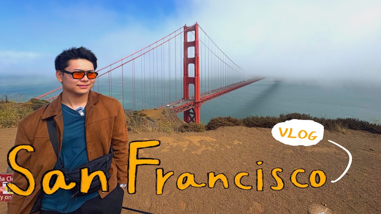 San Francisco Vlog