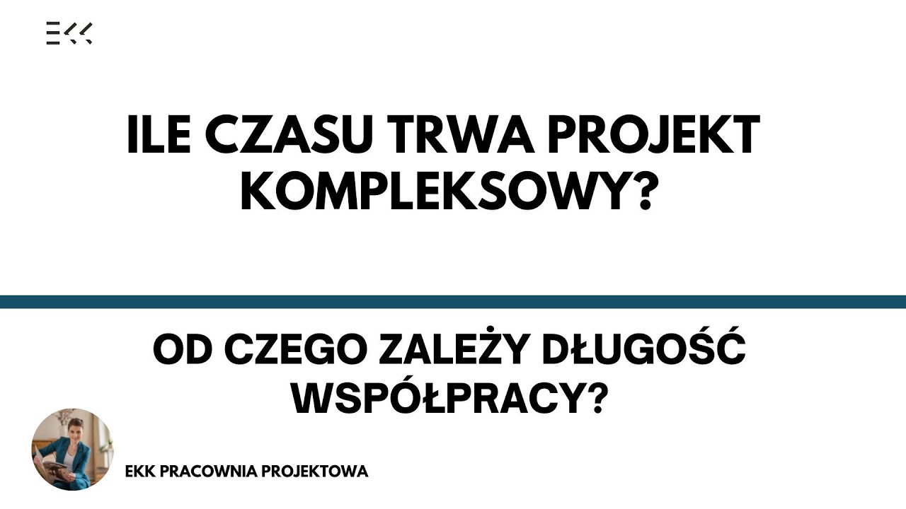 Ile czasu trwa projekt kompleksowy wnętrz?