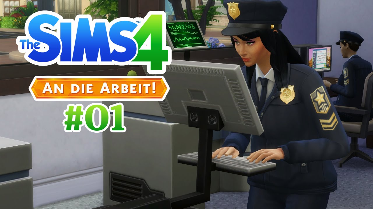Let's Play Die Sims 4 • An die Arbeit #01 - Julie die Polizistin