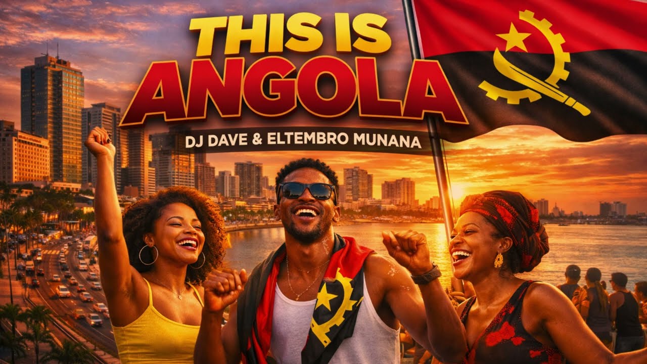 DJ Dave & Eltembro Munana – This Is Angola 🇦🇴 | Afro House 2026