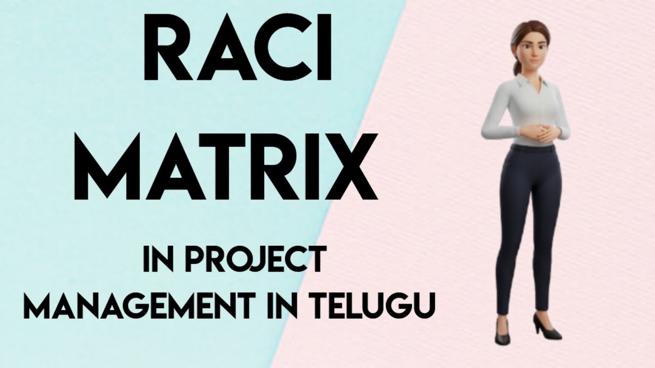 What is meant by RACI Matrix in Project Management In Telugu | Project Management Basics | PMP | PMO