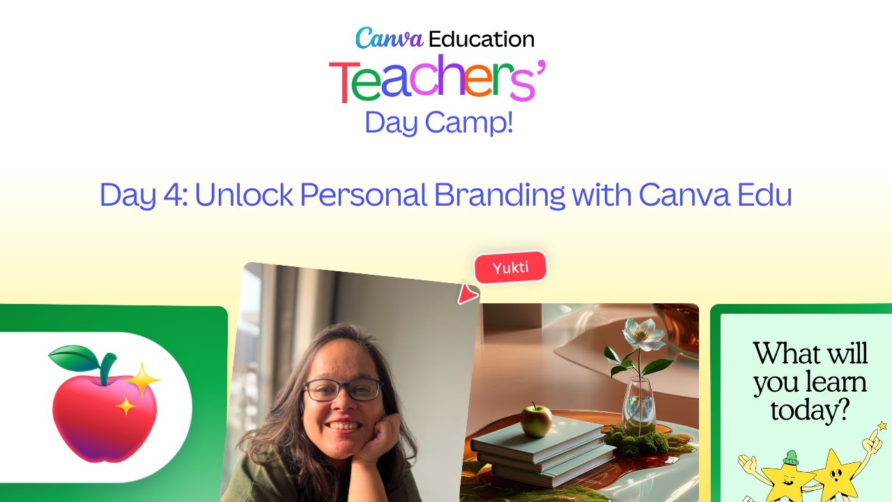 Canva Education presents Teachers' Day Camp: Unlocking Personal Branding