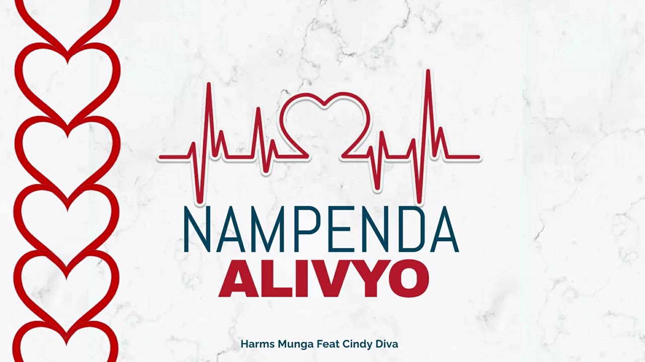 Harms Munga Feat Cindy Diva - Nampenda Alivyo