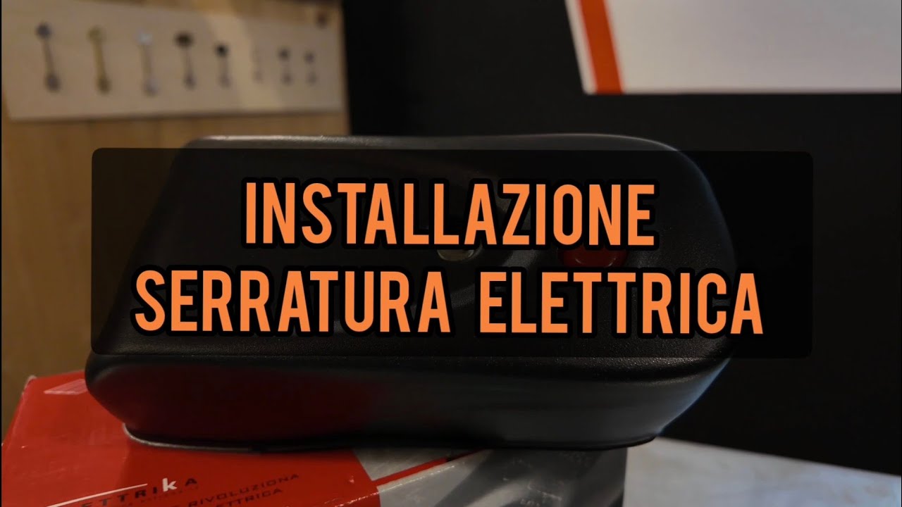 Tutorial installazione serratura elettrica su cancello in ferro