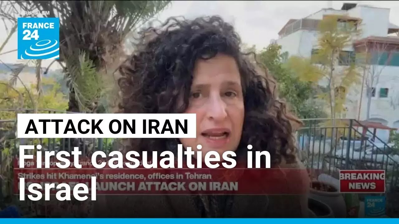 US-Israeli military attack on Iran: First casualties in Israel • FRANCE 24 English