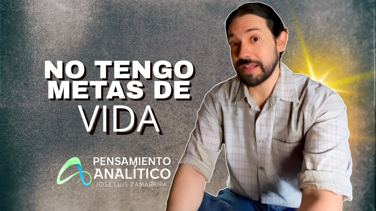 NO TENGO METAS DE VIDA