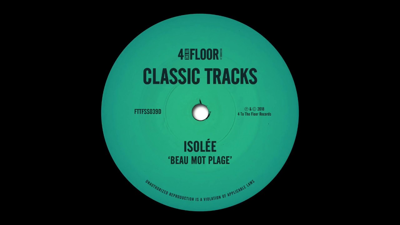 Isol&eacute;e - Beau Mot Plage (Freeform Reform Parts I & II)