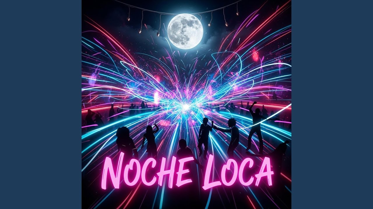 noche loca