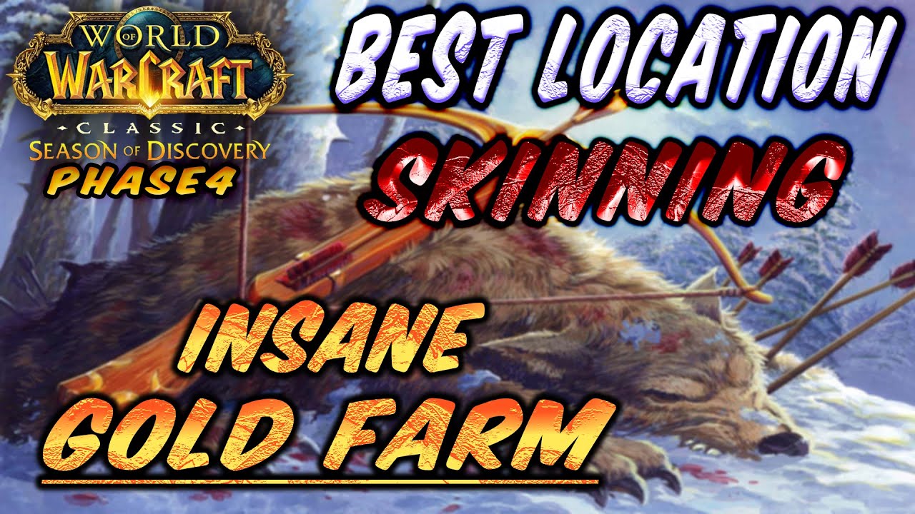 INSANE Gold Farm Phase 4 SoD l Best Locations Skinning Season of Discovery Phase 4 l Wow Classic