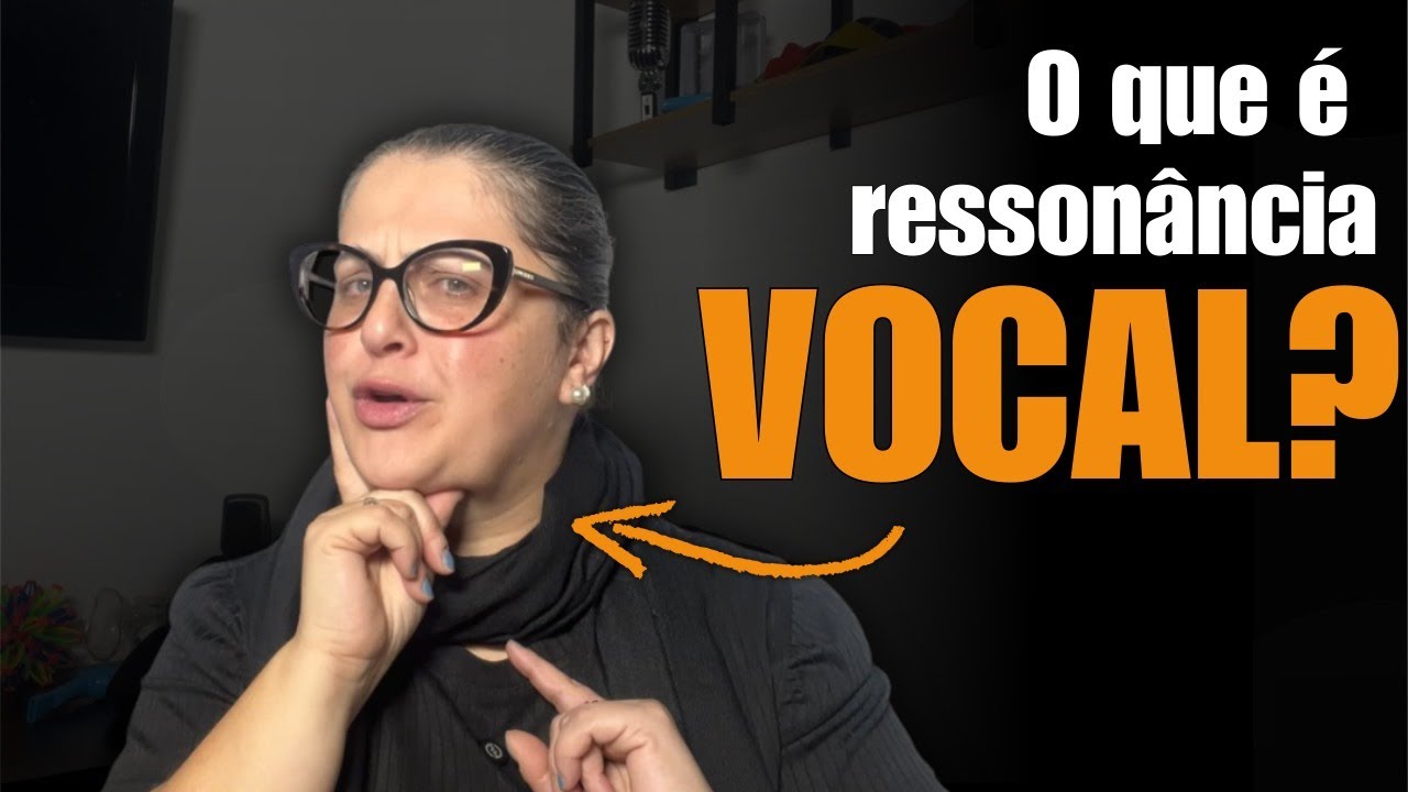 O que é ressonância vocal e como usar para cantar melhor | Exercícios práticos