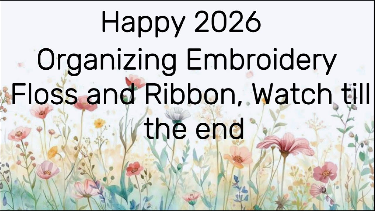 Organizing Embroidery Floss and Ribbon