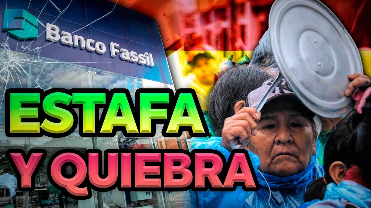 BANCO FASSIL QUIEBRA: Cr&oacute;nica de una ESTAFA ANUNCIADA | DESACUERDO