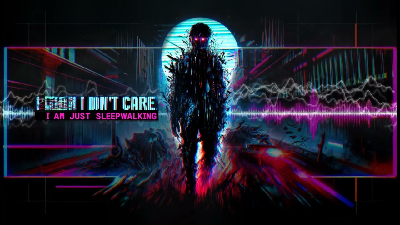 I DON'T CARE, I AM JUST SLEEPWALKING - denvuar ai (Suno) [Official Video]