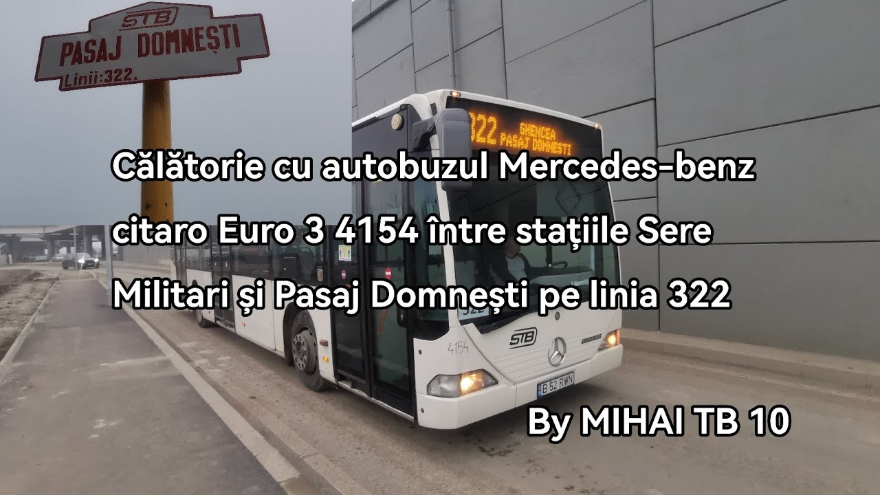 Călătorie cu Autobuzul Mercedes-benz citaro Euro 3 4154 (322)